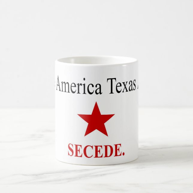 Haga la taza de América Tejas otra vez - Secede - (Centro)