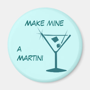 Haga los míos un imán de Martini