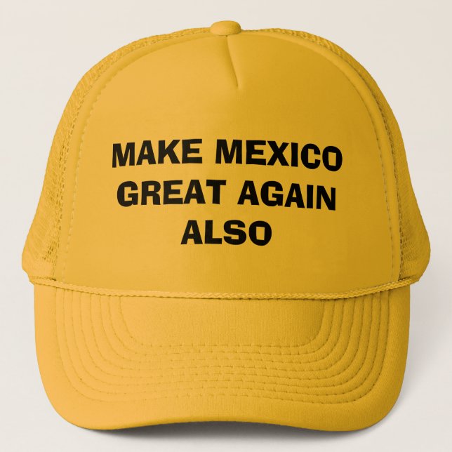 HAGA MÉXICO EL GRAN OTRA VEZ TAMBIÉN GORRA DEL (Anverso)