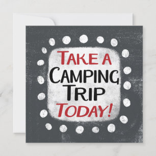 Haga un viaje de camping hoy con tarjeta de felici