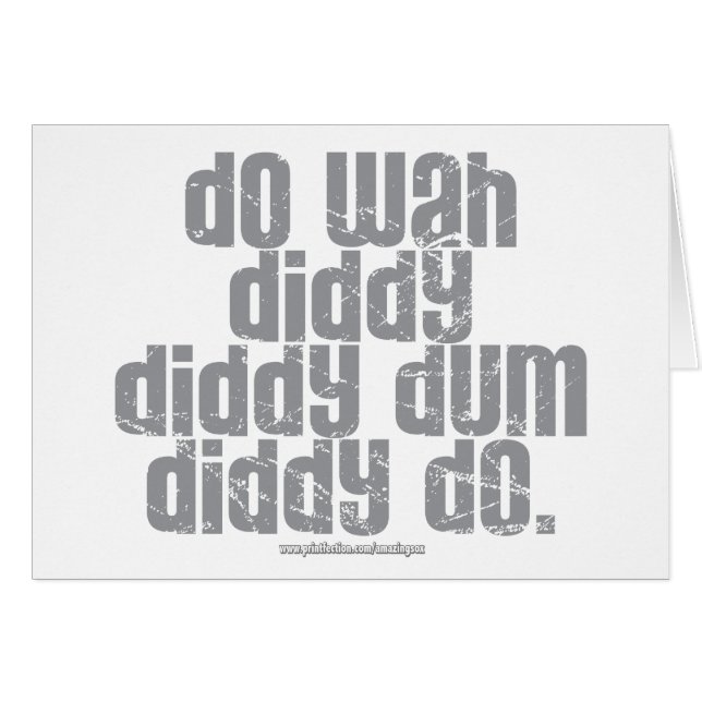 Haga Wah Diddy… (Anverso (Horizontal))