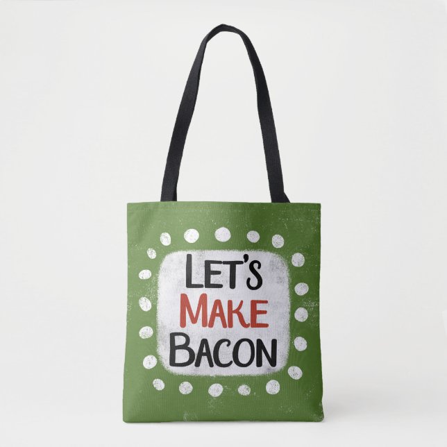 Hagamos la bolsa de tocador de tocino (Anverso)