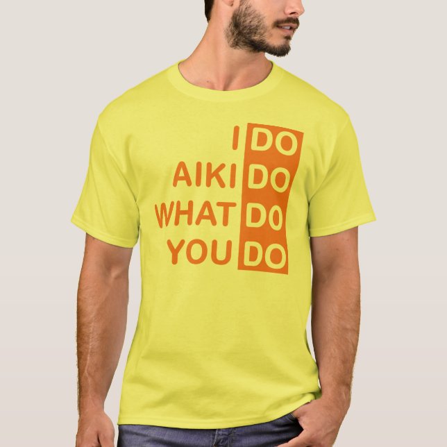 Hago Aikido… Camiseta (Anverso)