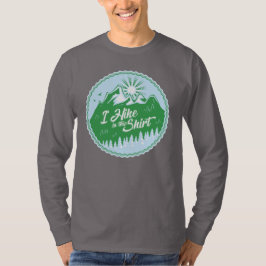 Hago Senderismo En Esta Camisa