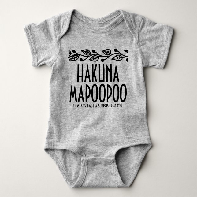 Hakuna Mapoopoo Baby Bodies (Anverso)