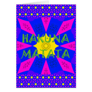 Hakuna Matata Hermosos Colores de Diseño Increíble