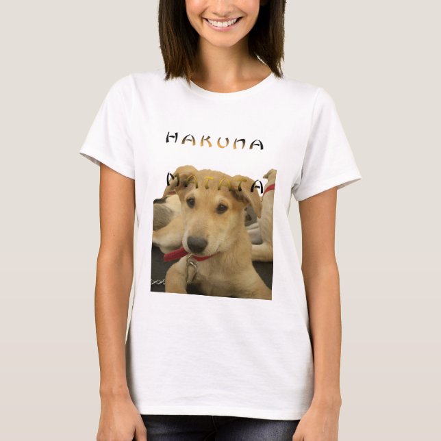 Hakuna Matata me desperté como esta camiseta (Anverso)