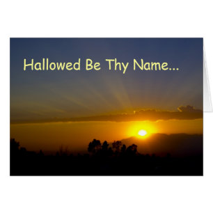 Hallow Be Thy Name