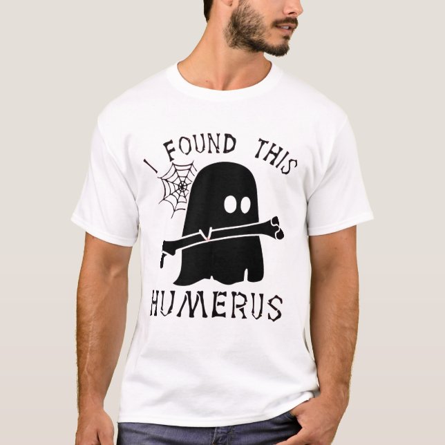 Halloween Encontré A Este Humerus Ghost Camisetas (Anverso)