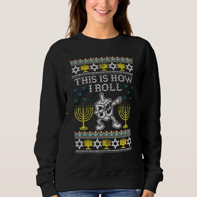 Hanukkah Ugly Hanukkah Sweater How I Roll Dreidel (Anverso)