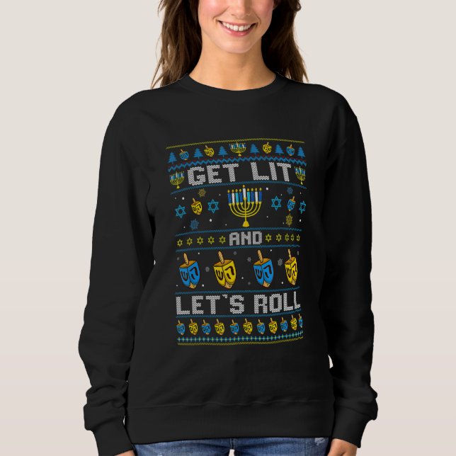 Hanukkah Ugly Sweater Get Lit And Lets Roll Chanuk (Anverso)