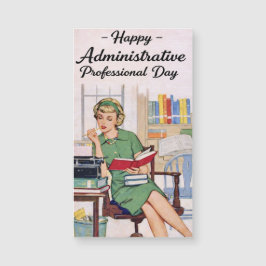 Happy Administrative Professional Day 