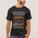 Happy Challah Days Ugly Hanukkah Sweater Chanukah<br><div class="desc">Happy Challah Days Ugly Hanukkah Sweater Chanukah Gift Pullover Hoodie.</div>