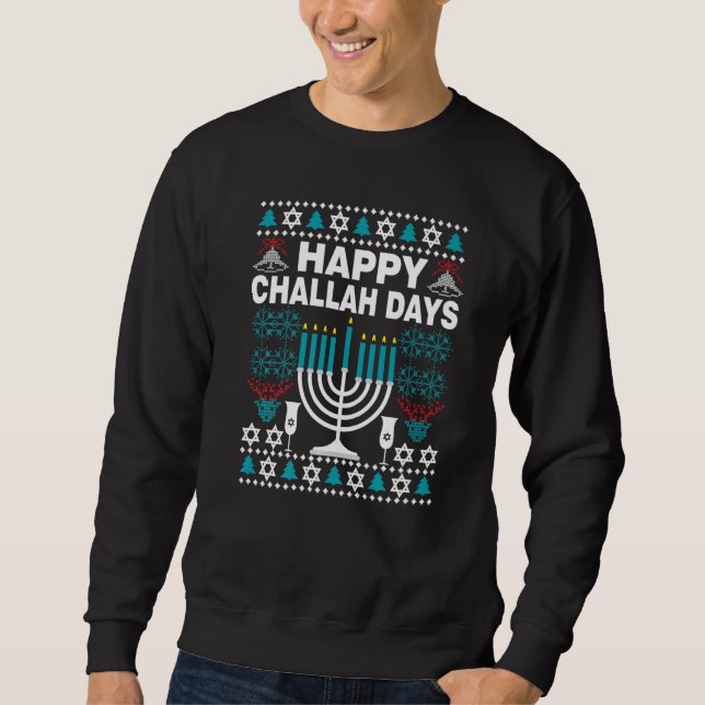 Happy Challah Days  Ugly Hanukkah Sweater  Men Boy (Anverso)