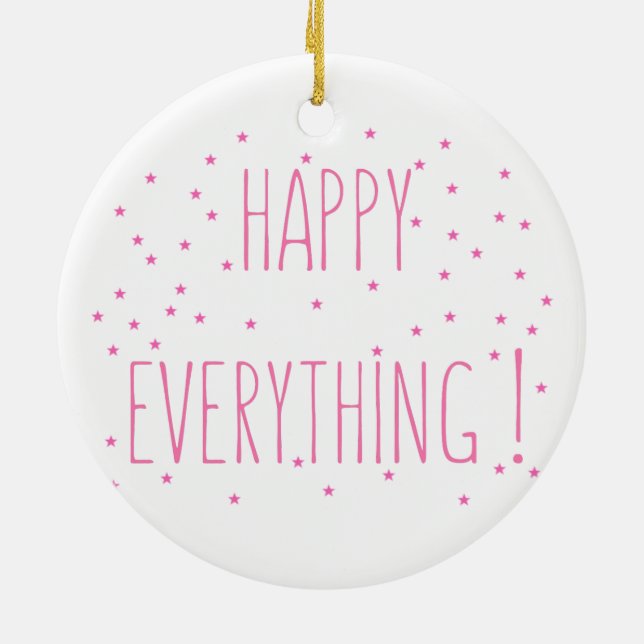 Happy Everything - Ornamento de citas divertidas (Atrás)