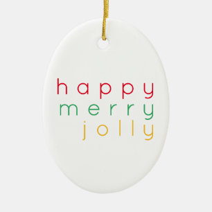 HAPPY MERRY JOLLY Ornamento de ovario cerámico