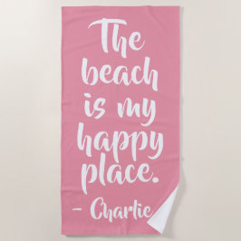 Happy Place, nombre personalizado toalla de playa