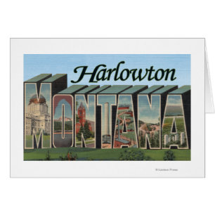 Harlowton, Montana - escenas grandes de la letra