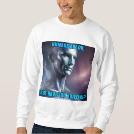 ¿Has probado la IA - Sudadera blanca de hombre