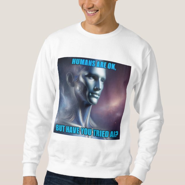 ¿Has probado la IA - Sudadera blanca de hombre (Anverso)