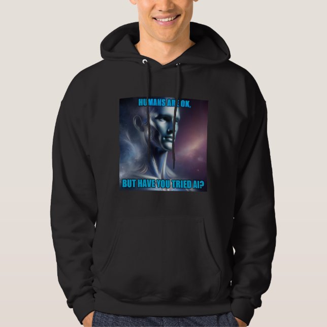 ¿Has probado la IA - Sudadera con capucha negra pa (Anverso)