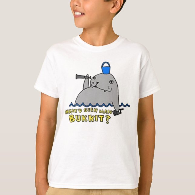 ¿Has Visto A Mah Bukkit? Camiseta (Anverso)