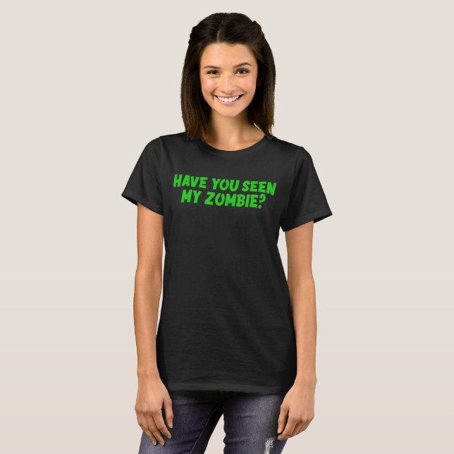Has Visto Mi Camiseta Zombie (Anverso completo)