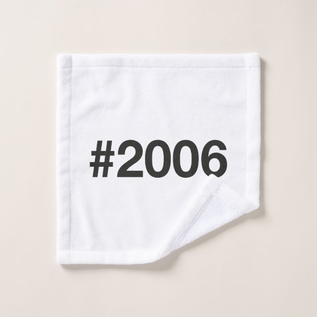 Hashtag 2006 19 aniversario de cumpleaños (Toallita)