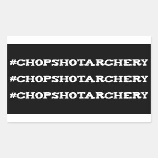 Hashtag de Chop Shot Archery para Pegatinas de la 