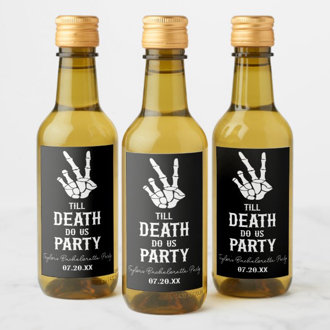 Hasta La Muerte, Fiesta Skeleton Bachelorette (Botellas)