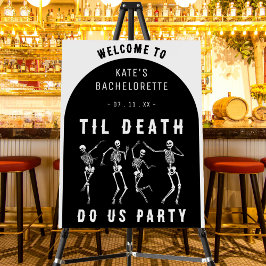 Hasta La Muerte Nos Hace Fiesta Skeleton Bachelore