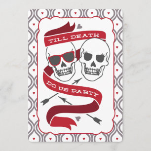 Hasta que la muerte nos haga Fiesta - Invitación a