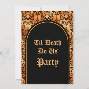 Hasta que la muerte nos haga la invitación Fiesta