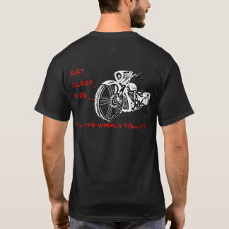 ¡HASTA QUE SE CAEN LAS RUEDAS! Camiseta