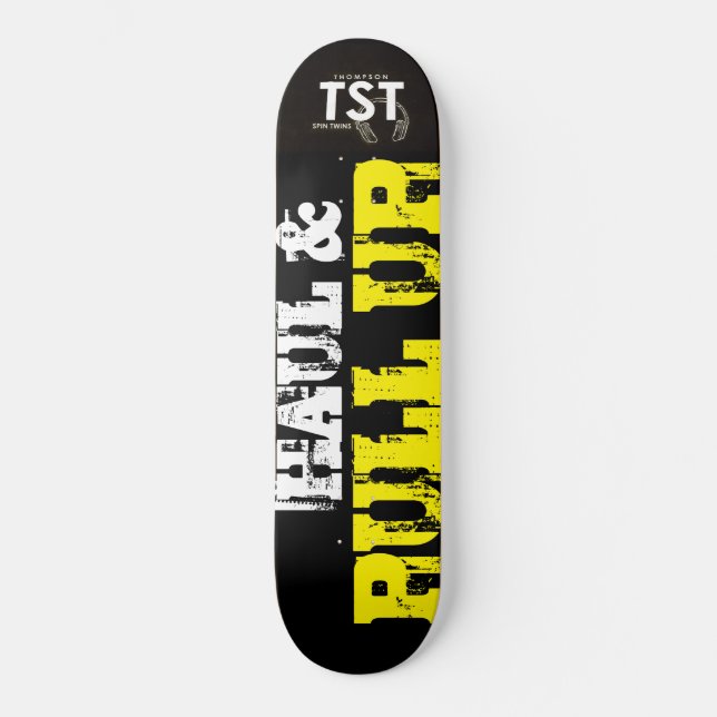 HAUL & PULL UP Skateboard (Anverso)