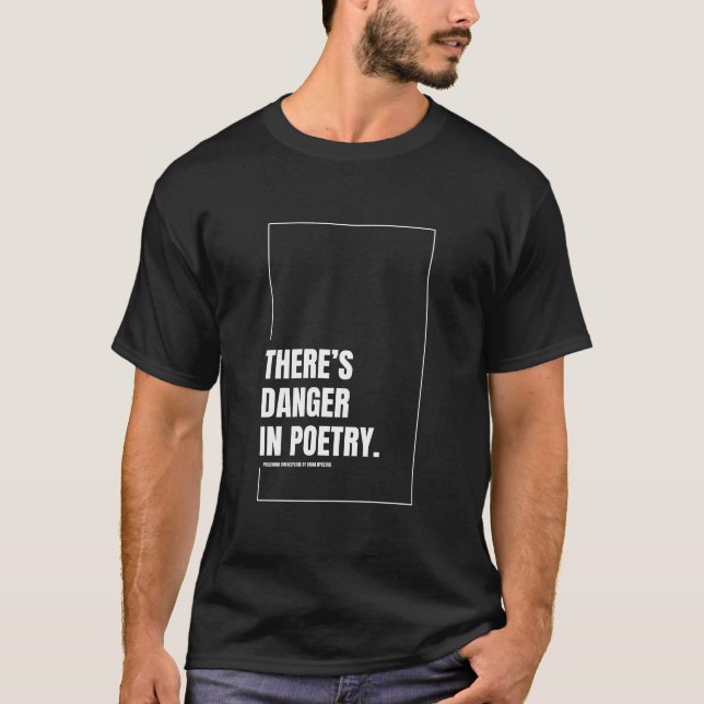 Hay peligro en la camiseta de los hombres de poesí (Anverso)