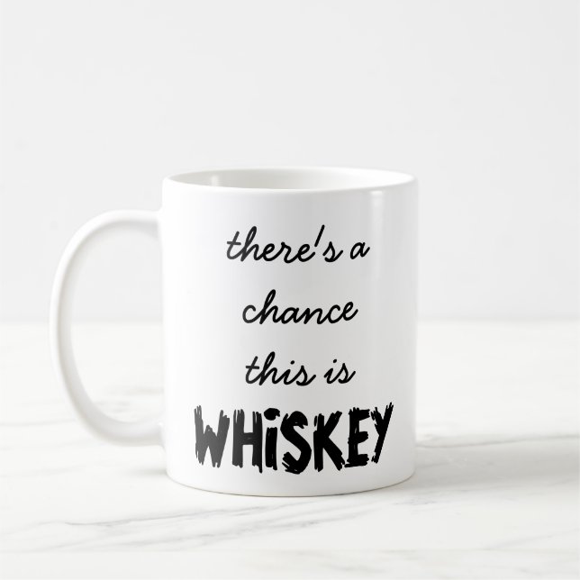 Hay una ocasión que ésta es taza del whisky (Izquierda)