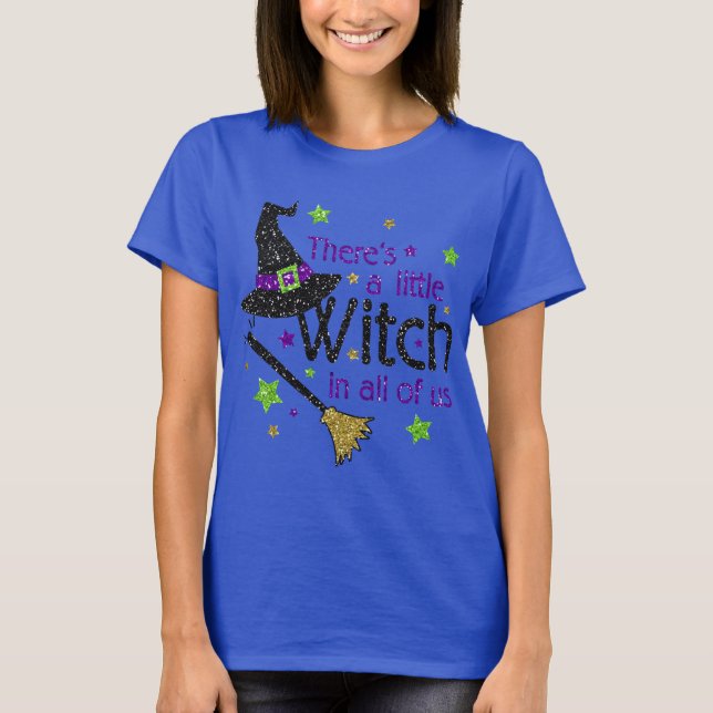 Hay una pequeña bruja en todos nosotros camisa de (Anverso)
