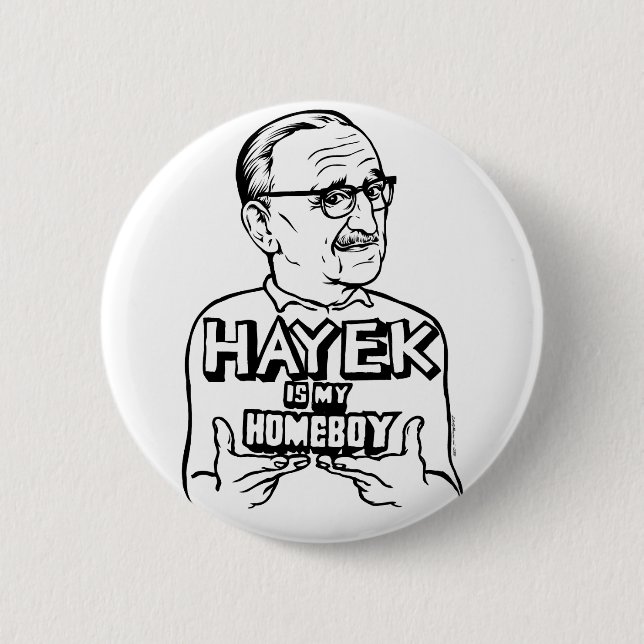 Hayek es mi botón del Homeboy (Anverso)