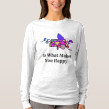 Haz lo que te hace feliz camiseta