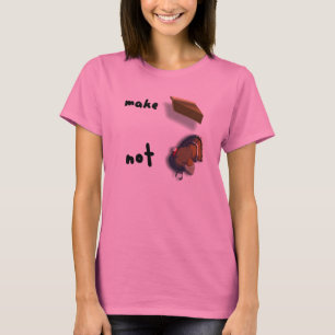 Haz pastel, no pavo Camiseta para mujeres en Acció