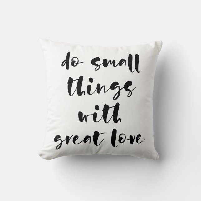 Haz pequeñas cosas con gran almohada de amor (Anverso)