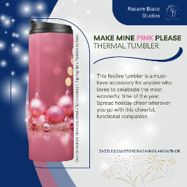 Haz que el mío sea rosa, por favor, vaso térmico