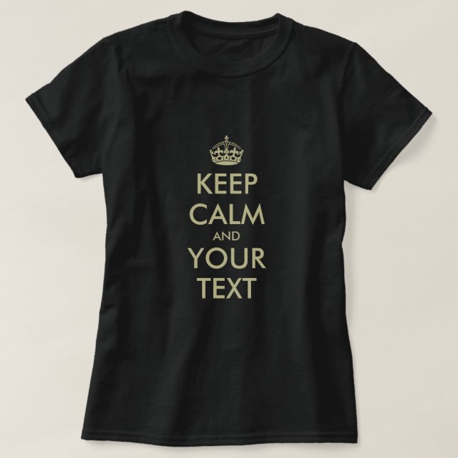 Haz tu propia parodia de la camiseta de Keep calm (Diseño del anverso)