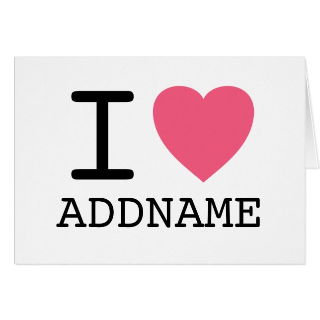 Haz tu propio I Love Heart - agrega nombre (Anverso (Horizontal))