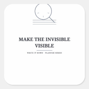 Haz Visible lo Invisible — Calcomanía de Planifica