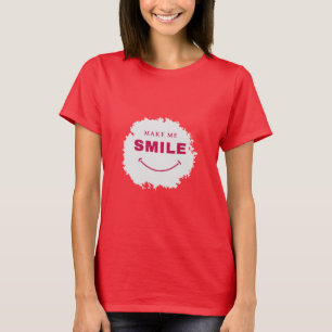 Hazme sonreír camiseta