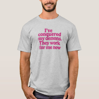 He conquistado la camiseta de mis demonios