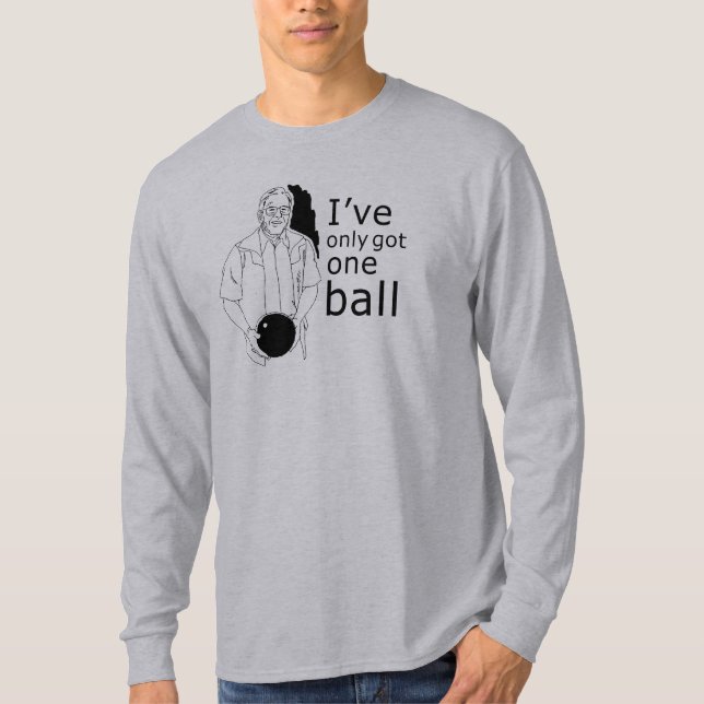HE CONSEGUIDO SOLAMENTE UNA camiseta de la BOLA (Anverso)