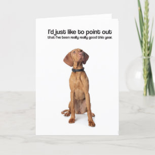 He sido realmente bueno (Vizsla) - tarjeta de